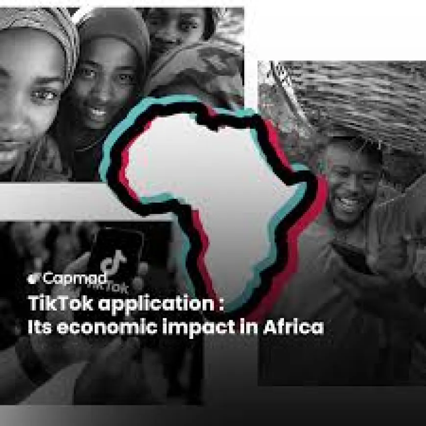 "Africa’s Digital Economy: TikTok’s Rising Role"